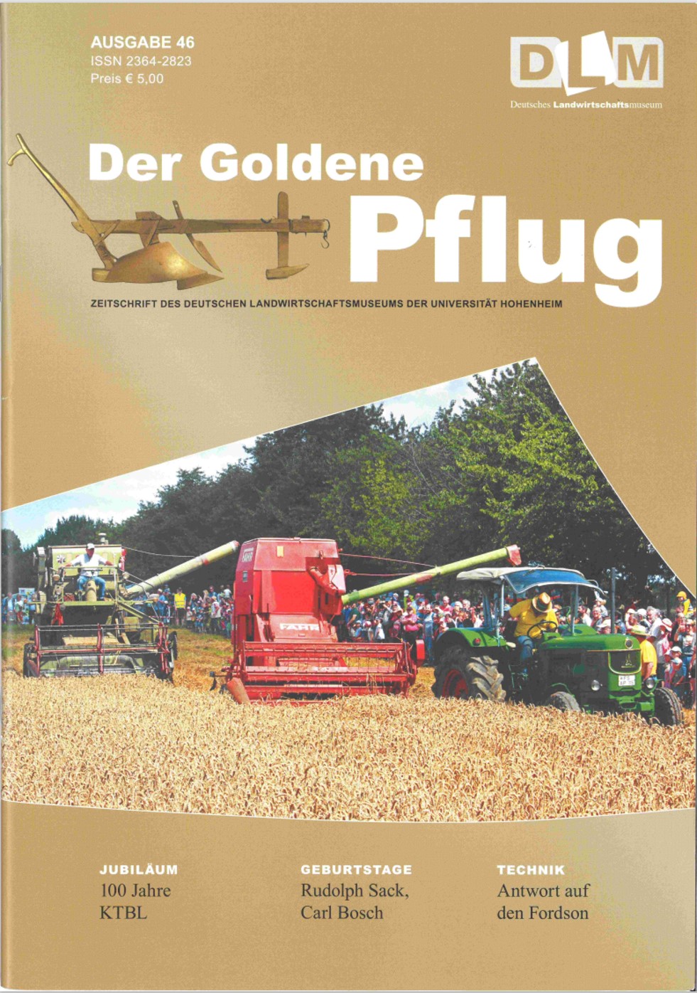 VDI-Fachausschuss Geschichte der Agrartechnik kooperiert mit Zeitschrift „Der Goldene Pflug“ (Foto: Uni Hohenheim)