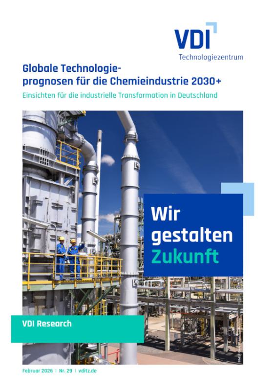 VDI-Studie Globale Technologieprognosen für die Chemieindustrie 2030 Plus